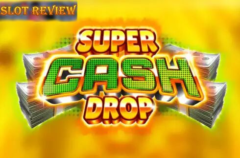 Super Cash Drop - обзор слота